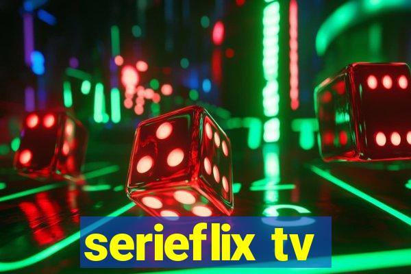 serieflix tv